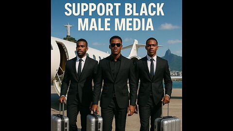 Supporting Black Male Media