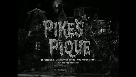 The Munsters - "Pike's Pique"