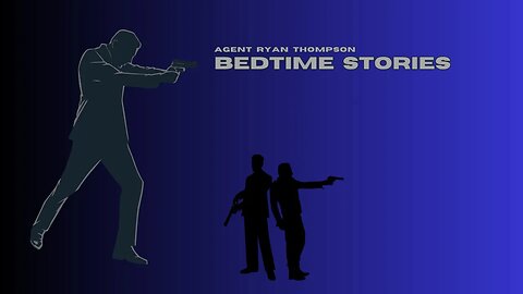 Sleep Stories: Agent Ryan Thompson: The Enigma Principle #spy #fiction #agents