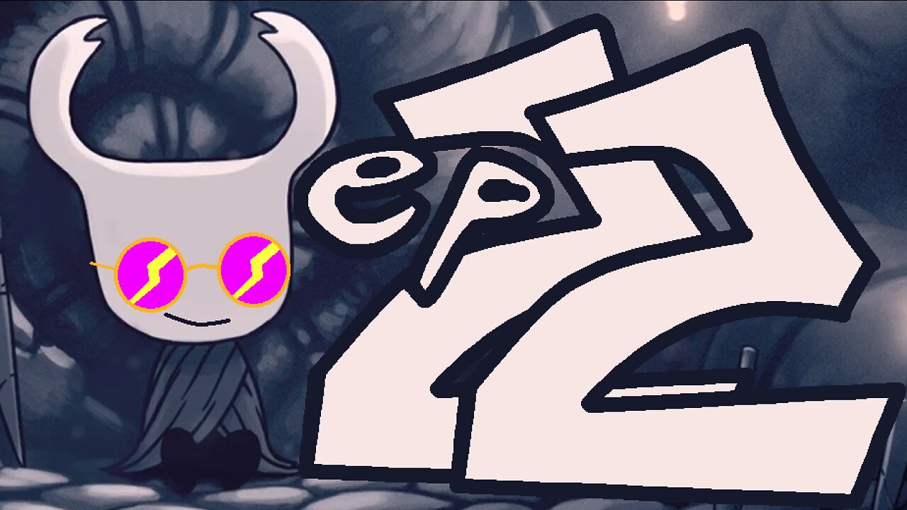 I Am The Struggle - Hollow Knight Episode 22