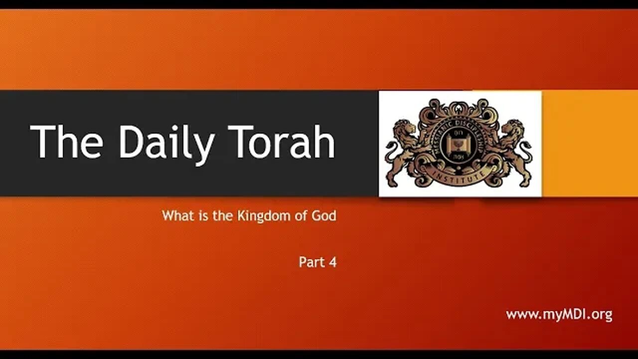 What is the Kingdom of God - Part 4