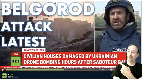 Belgorod Attack Latest