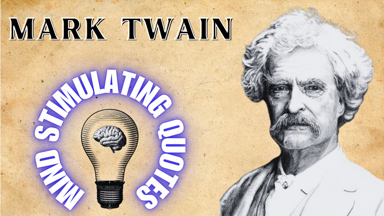 Wit & Wisdom: 37 Mark Twain Quotes To Live By