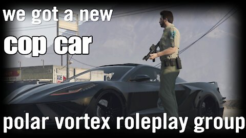 We got a new cop car: polar vortex roleplay community: can't wait to drive it