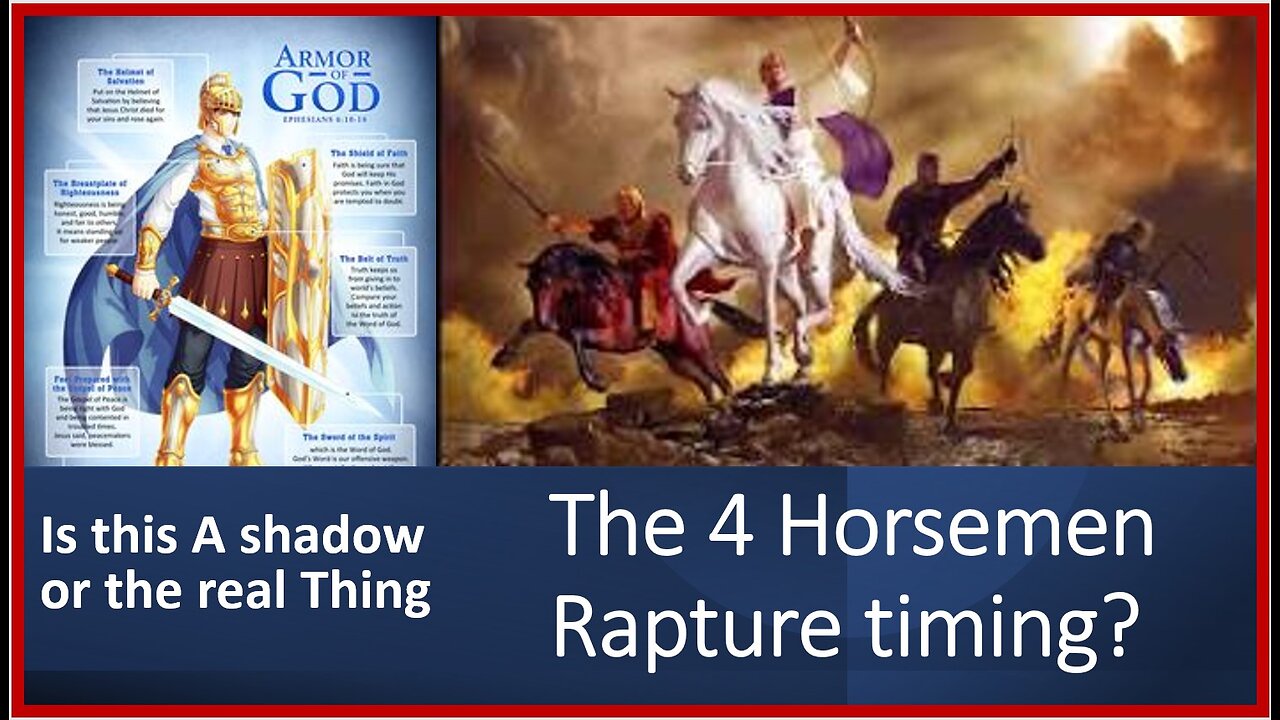 The 4 Horsemen Rapture Timing