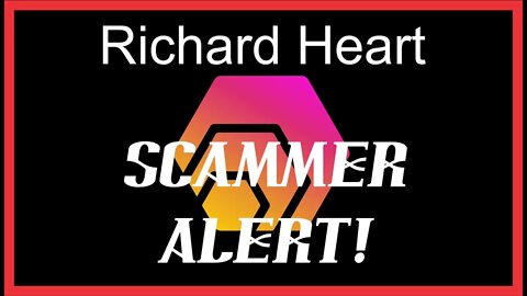 Richard Heart Scam Alert!