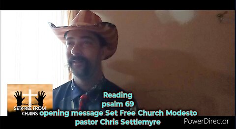Reading psalm 69 opening message Set Free Church Modesto pastor Chris Settlemyre #theoutlawpreacher