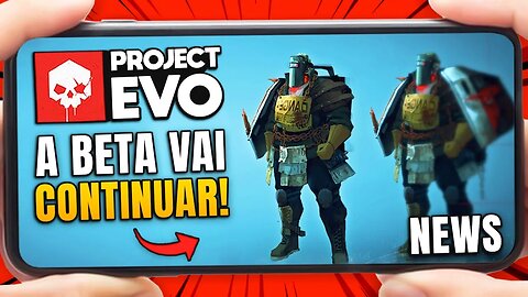 PROJECT EVO 🎁 NOVIDADES EXCELENTES ( BETA VAI CONTINUAR ABERTA ) RUST MOBILE