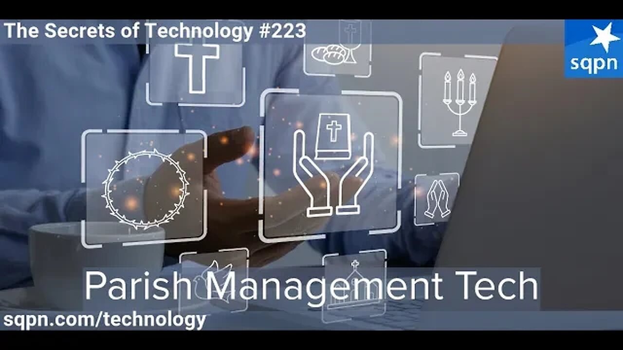 Parish Management Tech - The Secrets of Technology