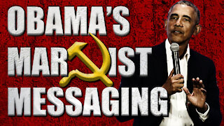 Obama's Marxist Messaging