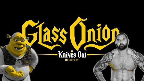 I Just Saw | Knives Out: Glass Onion Review | Second Stroke, To Be Woke