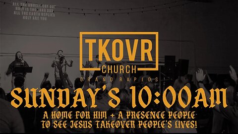 TAKEOVER CHURCH 10AM