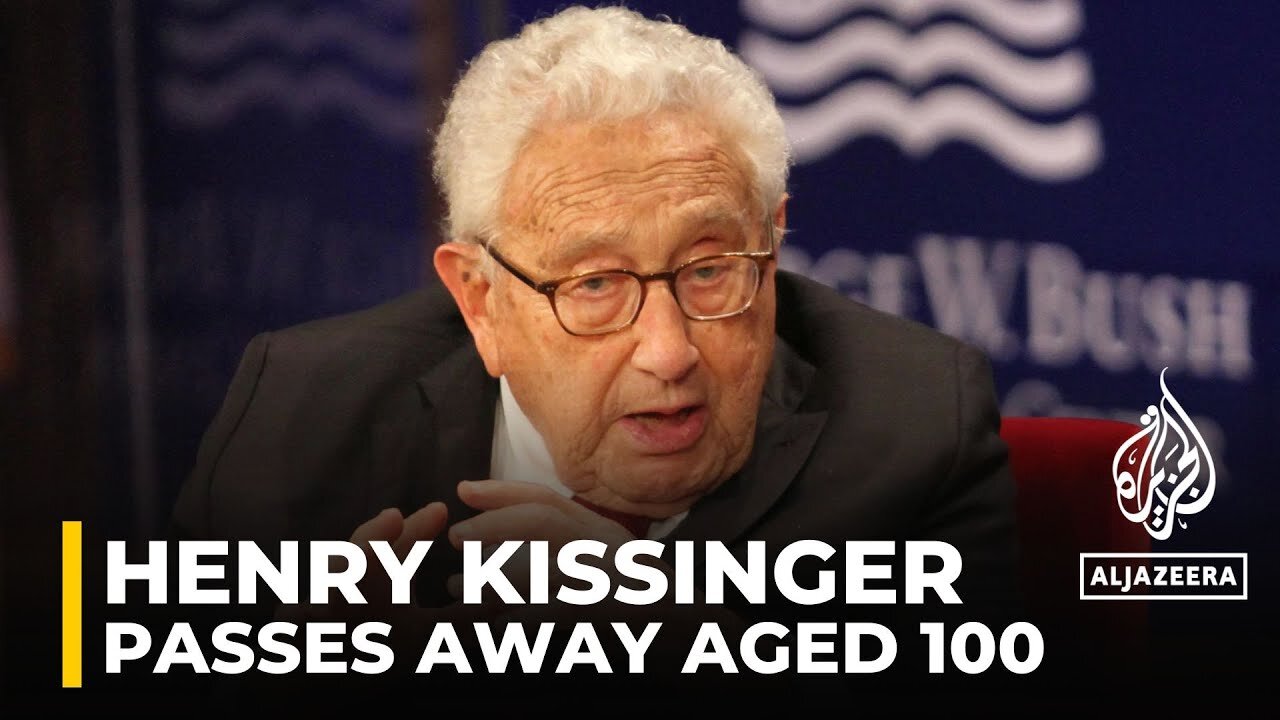 Henry Kissinger: Nobel Prize-winning 'warmonger' has died at age 100