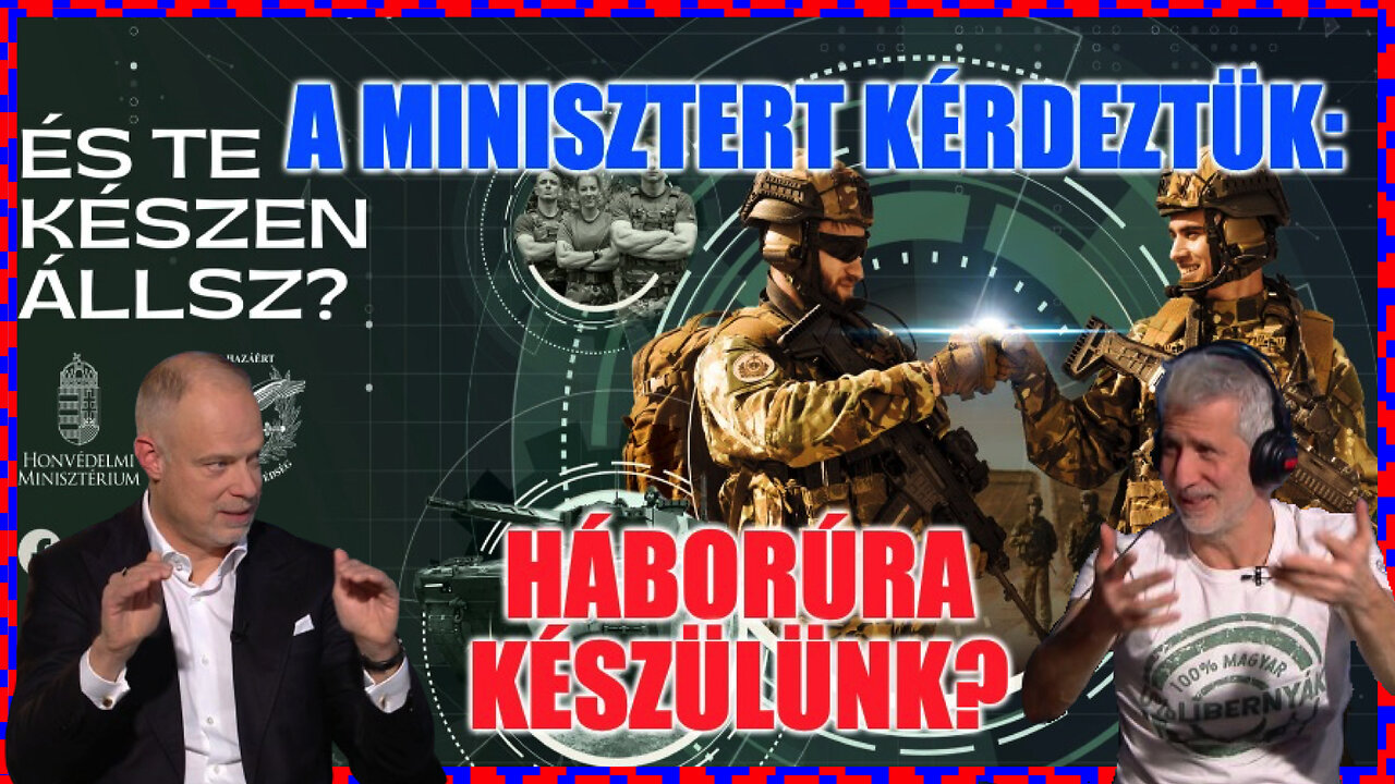 A minisztert kérdeztük: háborúra készülünk? - Politikai Hobbista 12-03/2 Szalay-Bobrovniczky Kristóf