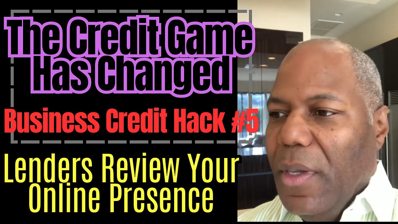 Business Credit Hack #5 Lenders Review Your Online presence