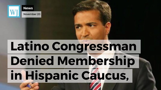 Latino Congressman Denied Membership in Hispanic Caucus, the Reason Why is Surprising