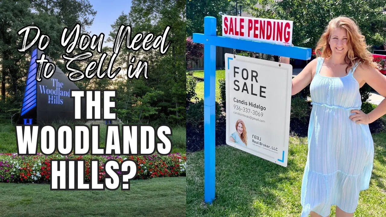 Selling in The Woodlands Hills Texas | #CandisInTexas