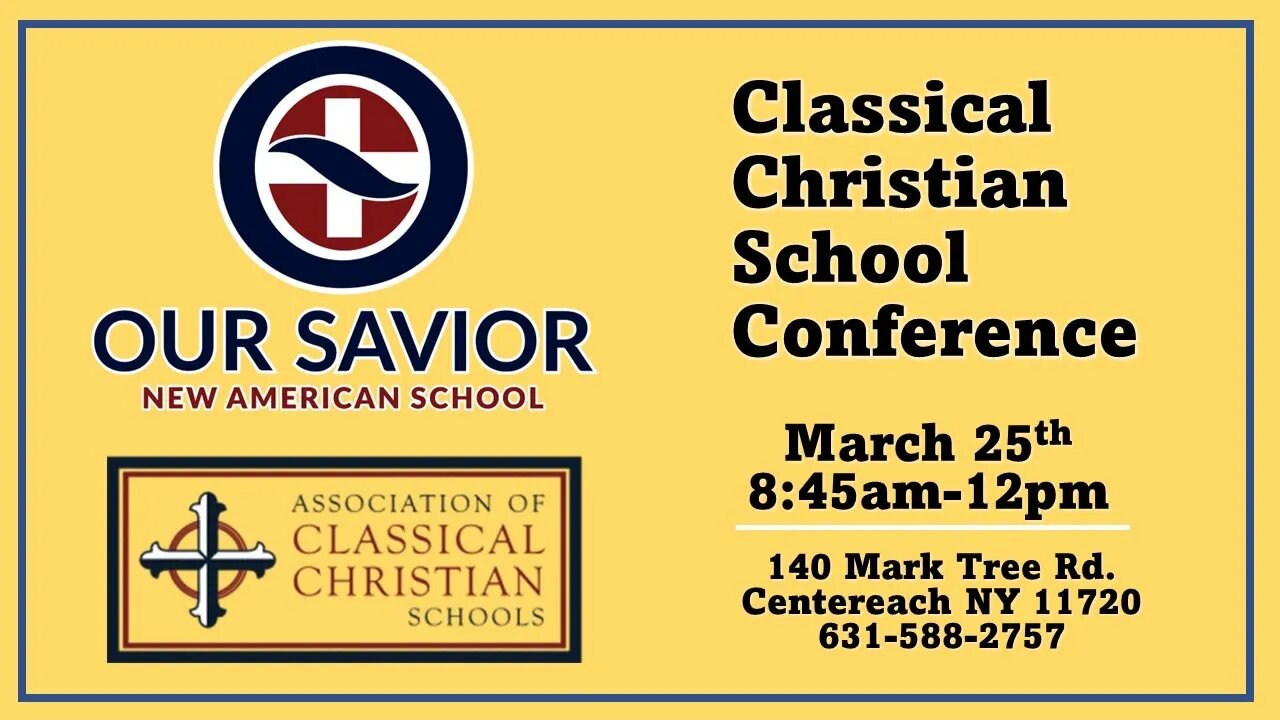 OSNAS Classical Christian School Conference: Bruce Bennett