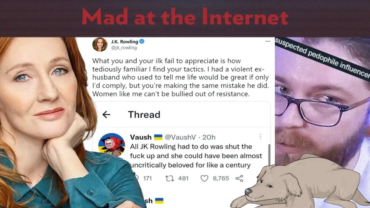 JK Rowling Versus Vaush - Mad at the Internet