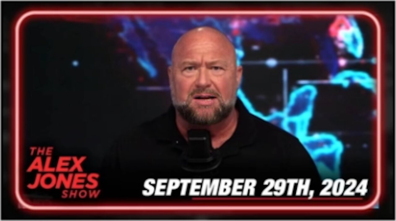 The Alex Jones Show September 29, 2024