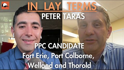 Peter Taras | EP 63 | PPC Candidate - Fort Erie, Port Colborne, Welland and Thorold