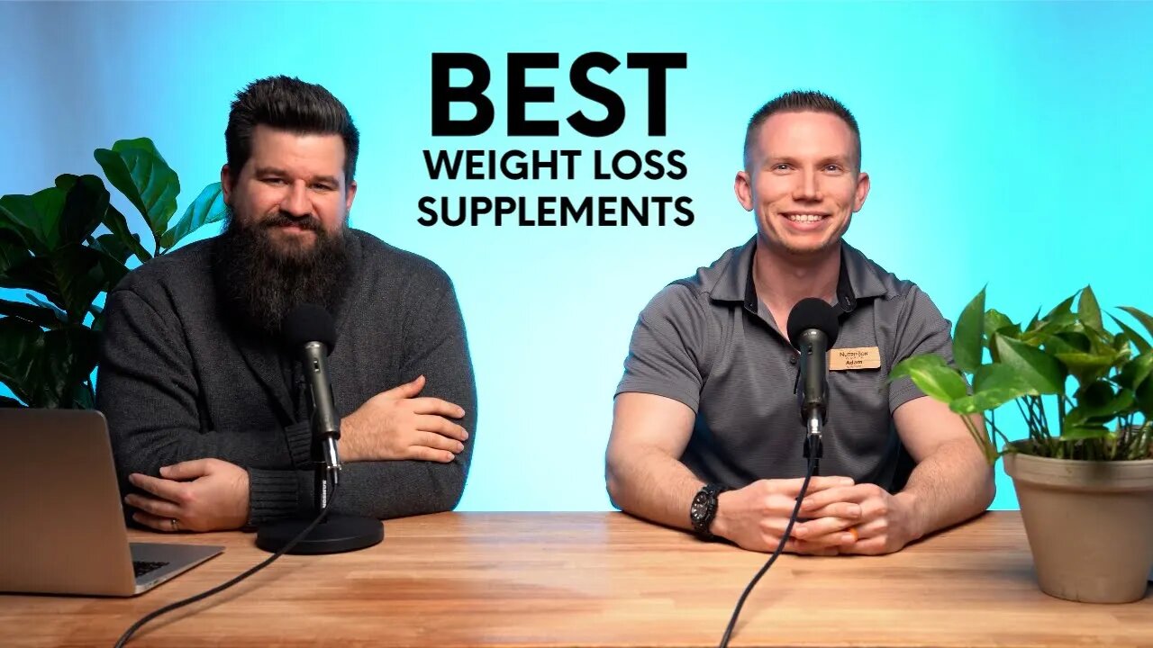 The best supplements to help you lose weight and burn fat.