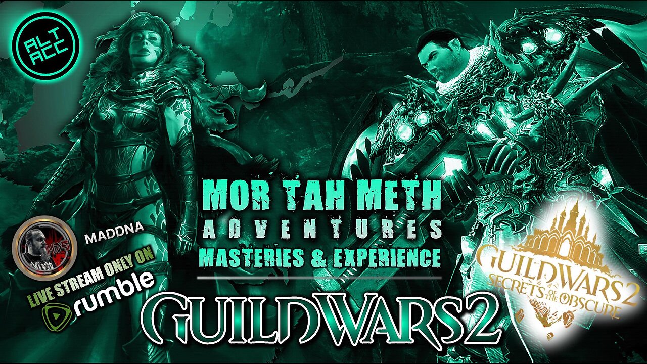 GUILD WARS 2 SECRETS OF THE OBSCURE 084 Mor Tah Meth ADVENTURES The War Council