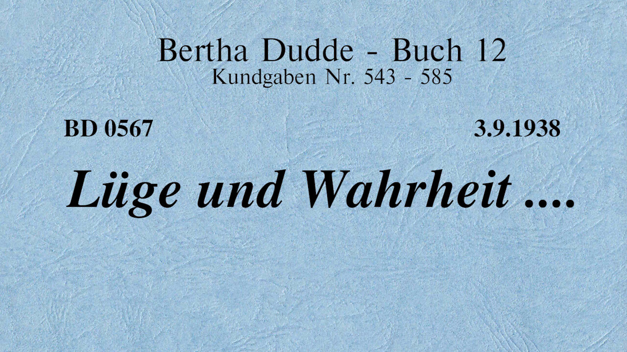 BD 0567 - LÜGE UND WAHRHEIT ....
