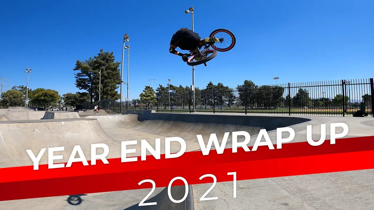 Year end BMX video 2021