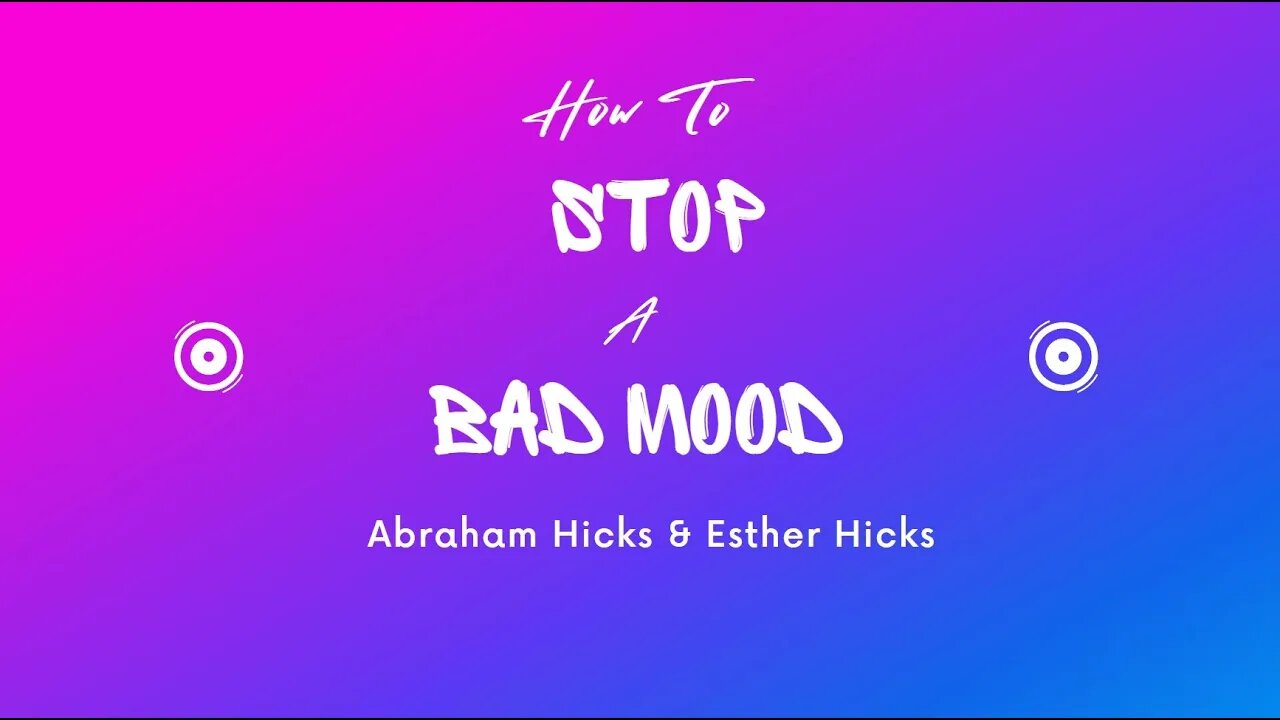 Stop Negative Thoughts & Connect With Your Source | Abraham Hicks | Law of Attraction | Esther Hicks