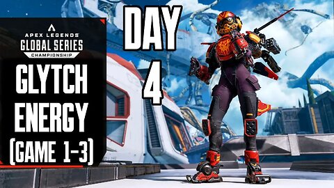 ALGS PRO LEAGUE: GLYTCH Energy | Split 2, Day 4 | GAMES 1-3 | 03-19-23