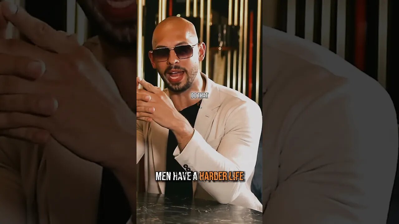 Tate on why men have a harder life