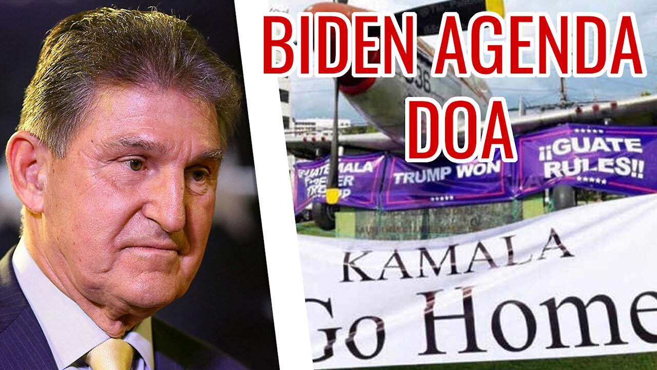 Manchin KILLS Biden Agenda, GOP Set for Victory in 2022 Elections