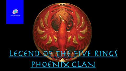 Legend of the 5 Rings: Phoenix Clan