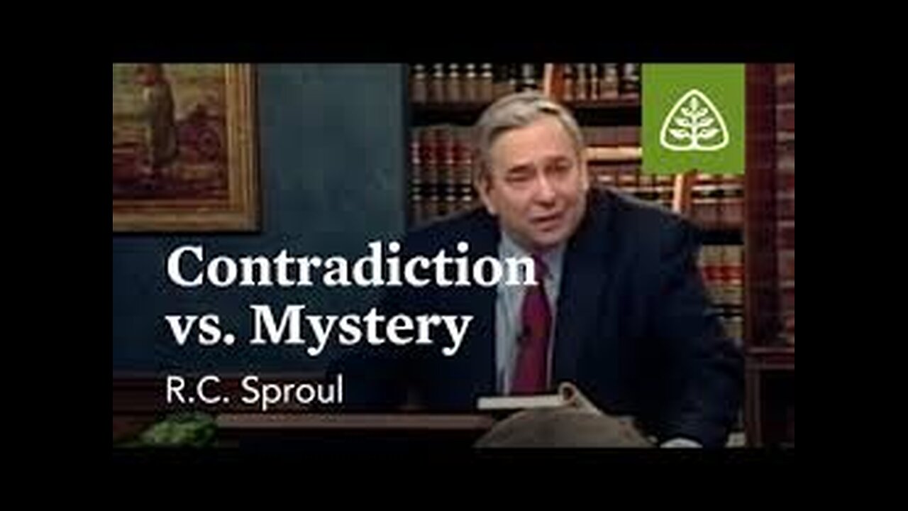 R.C. Sproul's self-contradicting nonsense concerning mysteries exposed and refuted