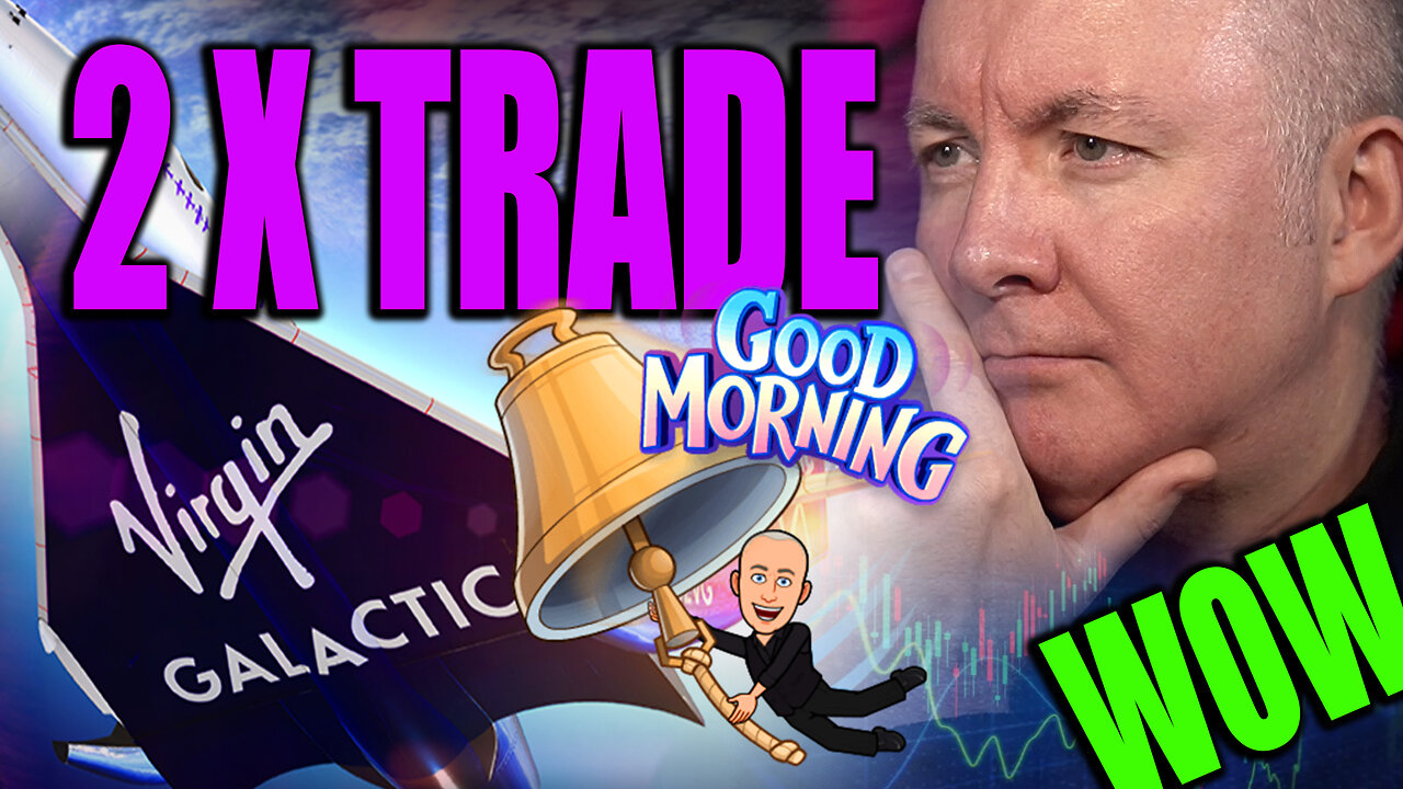 SPCE Stock - Virgin Galactic 2 TRADES on the BELL - SPLIT TRADE ACTION - Martyn Lucas Investor