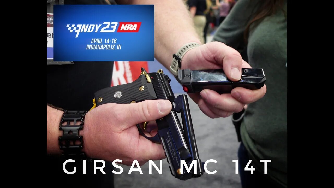 NRAAM 2023 Girsan MC 14T