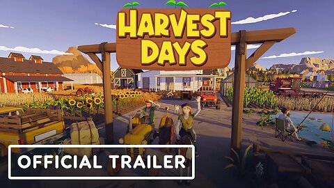 Harvest Days - Official Launch Trailer