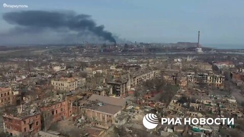 Drone footage from the territory of Azovstal in Mariupol, where Ukrainian forces are trapped