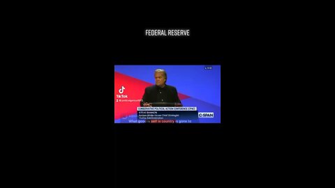 Steve Bannon on the Federal Reserve