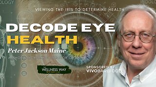 Unlocking the Healing Power of Iridology with Peter Jackson Main