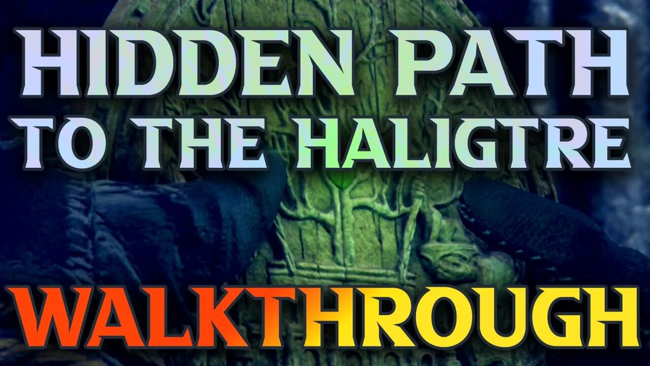 COMPLETE Hidden Path To The Haligtree Walkthrough - Elden Ring Guide