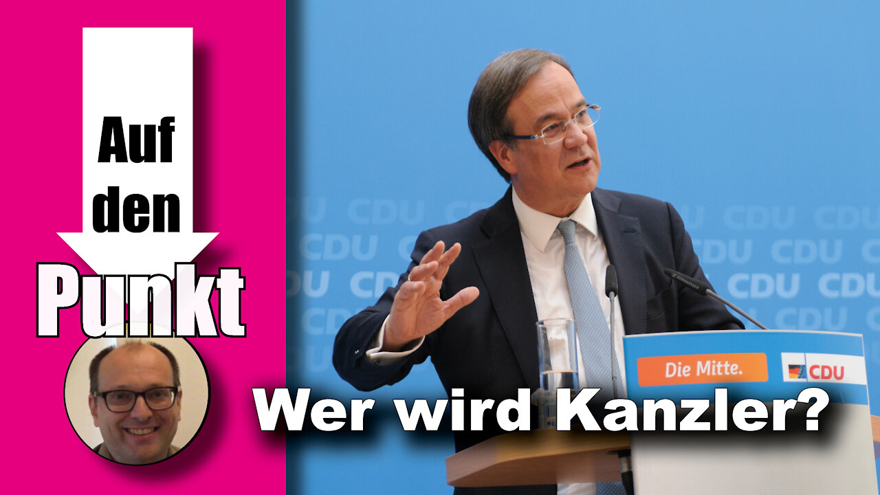 Wer wird Kanzler? Und mit welcher Koalition? (Auf den Punkt 69)