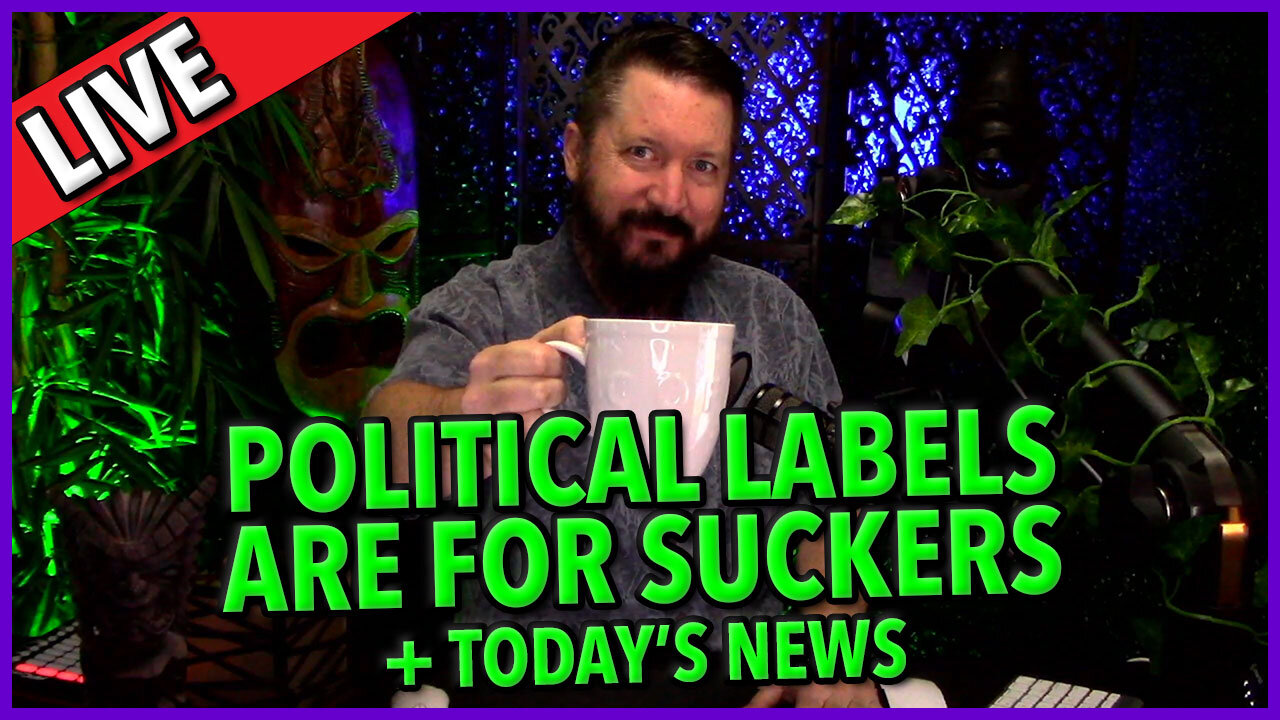 C&N 006 ☕ Political Labels Are For Suckers🔥 News of The Day ☕ 🔥 #C&N