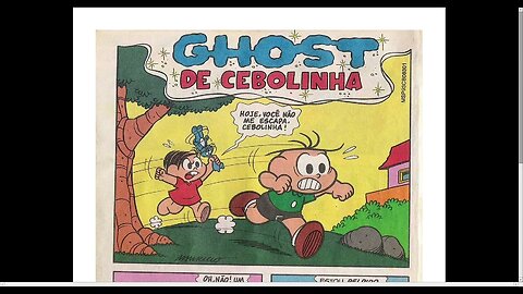 Cebolinha Ghost De Cebolinha [Pause o Vídeo Caso Não Consiga Ler]