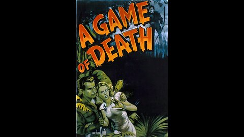 A Game Of Death [1945]