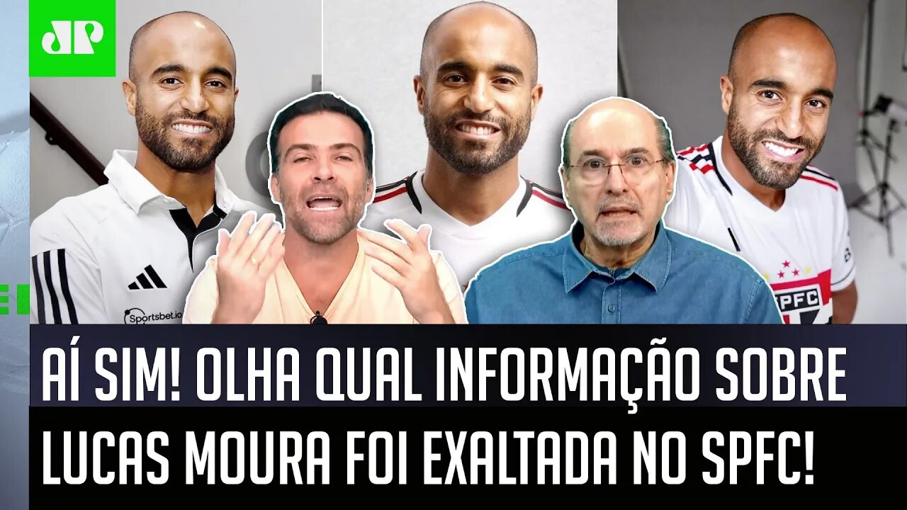 "É MAIS UMA ÓTIMA NOTÍCIA! Cara, o Lucas Moura já..." OLHA essa INFORMAÇÃO EXALTADA no São Paulo!