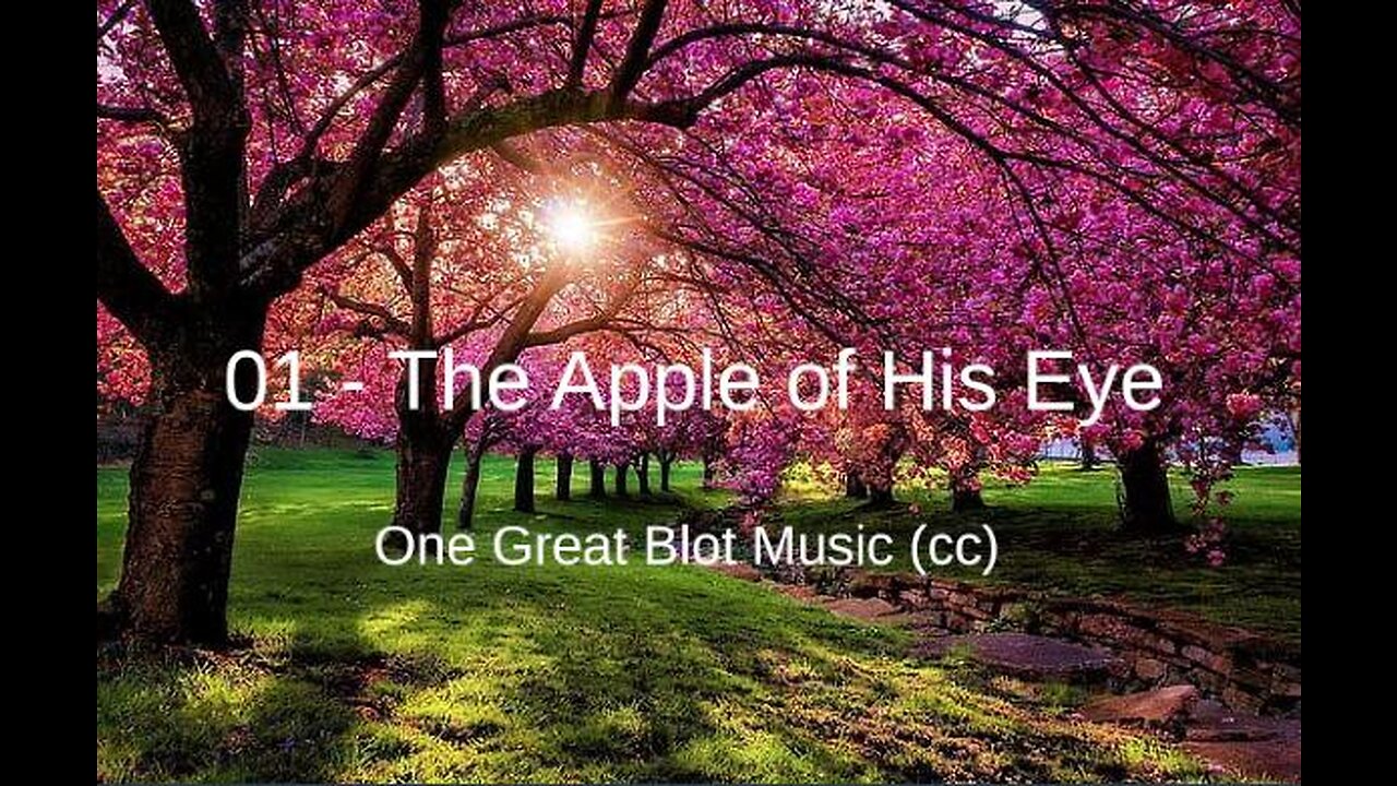 01 - 'The Apple of His Eye'