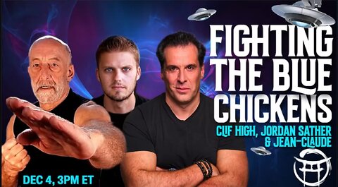 Cliff High & Jordan Sather join Jean-Claude! Fighting the "Blue Chicken Aliens!"