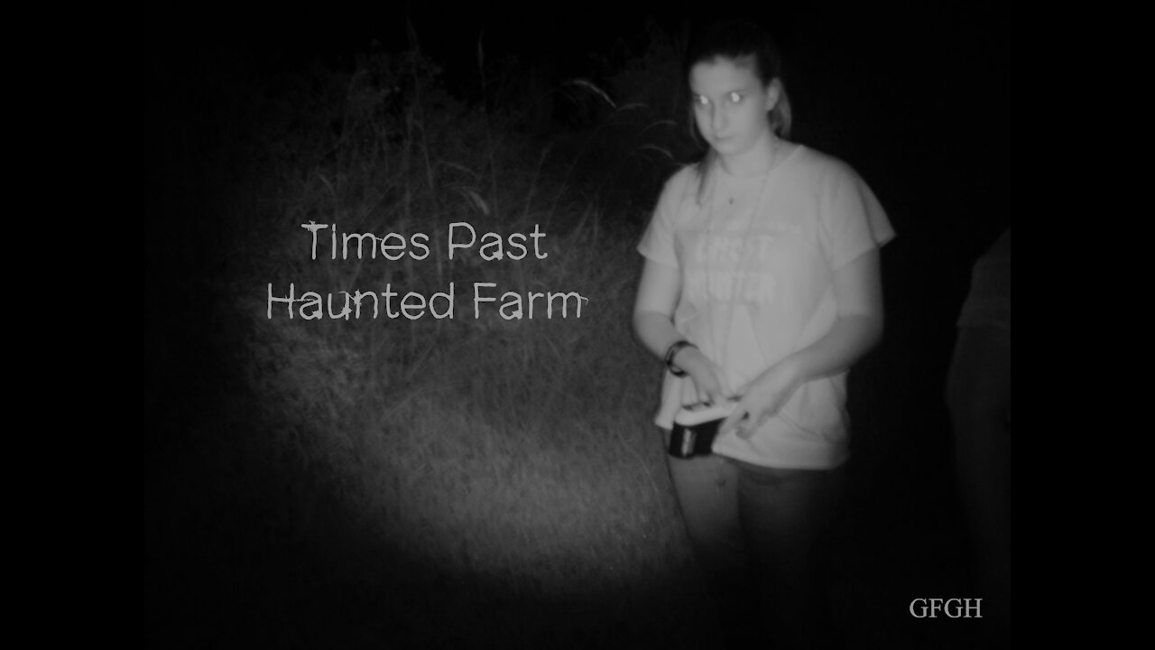 Times Past Haunted Farm - Gallo Family Ghost Hunters - Episode 26